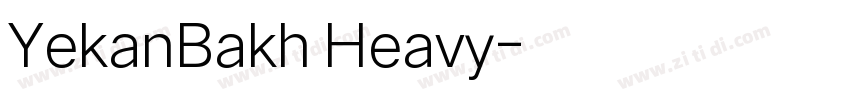 YekanBakh Heavy字体转换